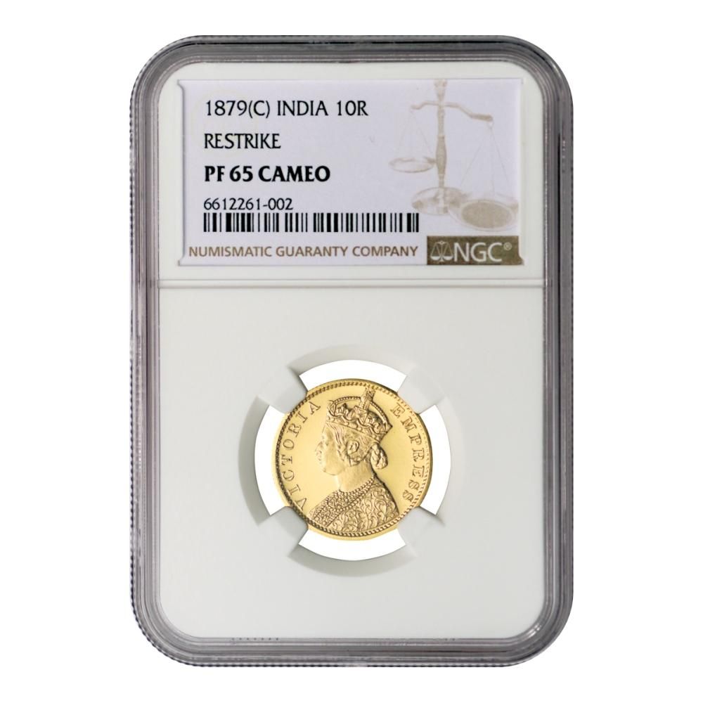 英領インド 1879(c)年 10R金貨 リストライク NGC PF65 CAMEO 英領インド 1879(c)年 10R金貨 リストライク NGC PF65 CAMEO