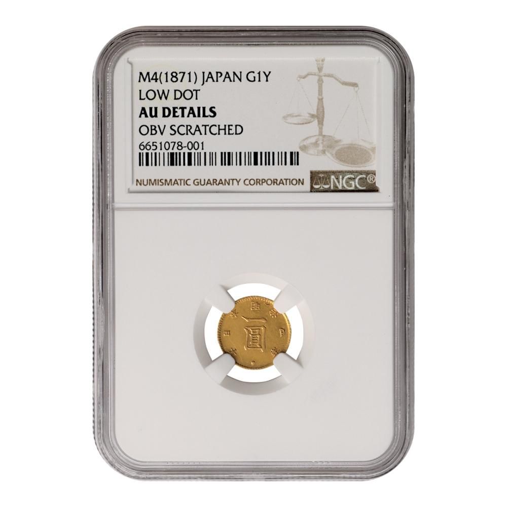 旧1円金貨 明治4年前期 NGC AU DETAILS OBV SCRATCHED 旧1円金貨 明治4年前期 NGC AU DETAILS OBV SCRATCHED