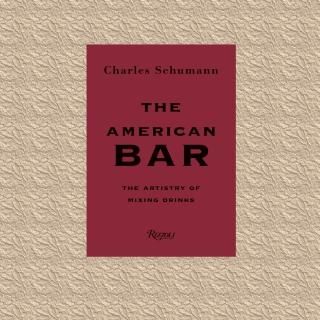 㡼륺塼ޥ American Bar: The Artistry of Mixing Drinks ˡAޤB
