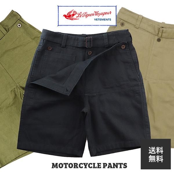 ȯLe Pigeon Voyageur  ԥ 磻䥸塼 MOTORCYCLE PANTS SHORTS 硼ȥѥ