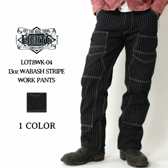 EIGHT-G（エイトジー） ワークパンツ 8WK-04 13oz WABASH STRIPE WORK ...