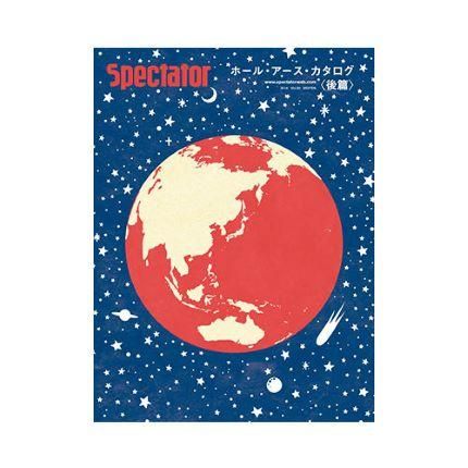 Spectator (スペクテイター) Vol.30 SEEK & FIND Whole Earth Spectator (スペクテイター) Vol.30 SEEK & FIND Whole Earth