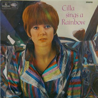 CILLA SINGS A RAINBOW