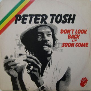 DON'T LOOK BACK (PETER TOSH)