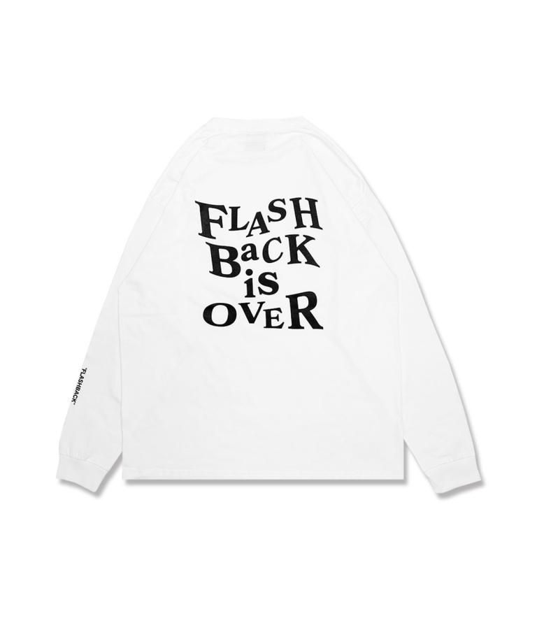 FLASHBACKǿ24SS''FLASH Back is OVER'' OVERSIZE Long Sleeve Tee.WHT