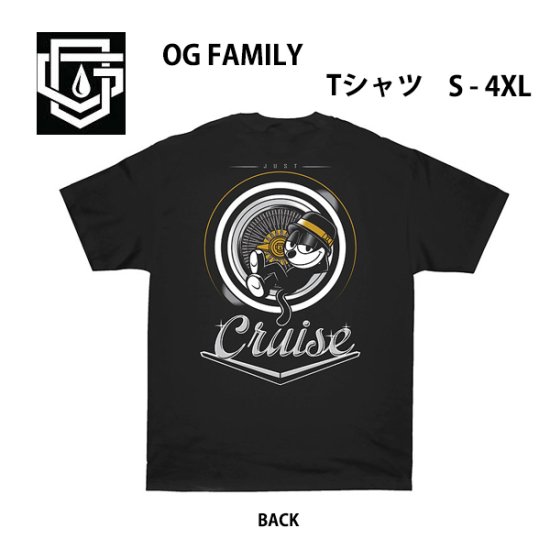 OG FAMILY】”JUST CRUISE” Ｔシャツ フィリックス ローライダー チカノ