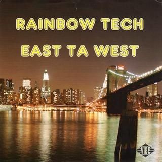 RAINBOW TECH - EAST TA WEST VIBE (7