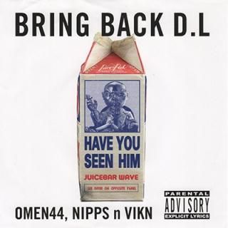 OMEN44, NIPPS, VIKN - BRING BACK D.L (7