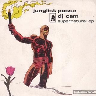 JUNGLIST POSSE / DJ CAM - SUPERNATURAL EP (7