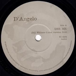 D'ANGELO - USE ME (7