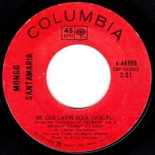 MONGO SANTAMARIA - WE GOT LATIN SOUL (7