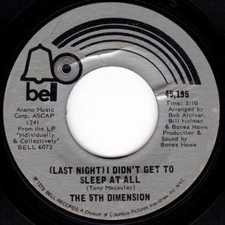 THE 5th DIMENSION - (LAST NIGHT) I DIDN'T GET TO SLEEP AT ALL (7