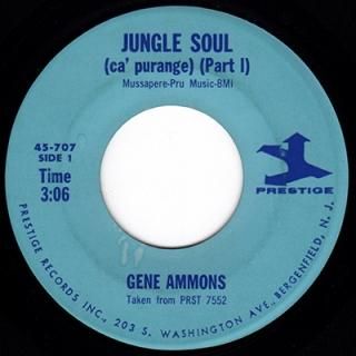 GENE AMMONS - JUNGLE  SOUL (Ca' Purange)  (7