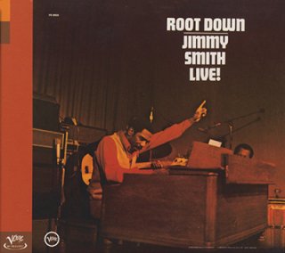 JIMMY SMITH - ROOT DOWN (JIMMY SMITH LIVE!) (CD) 