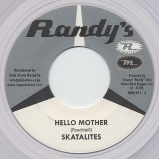 SKATALITES / ANDY & JOEY - HELLO MOTHER / MY LOVE (7