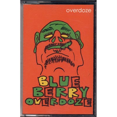 BLUE BERRY - OVERDOZE (Mix Tape) - BOURGEON records | ブルジョン