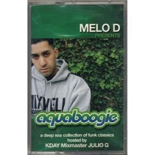 MELO-D - AQUABOOGIE (Mix Tape)