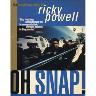 RICKY POWELL - OH SNAP! The Rap Photography（写真集）