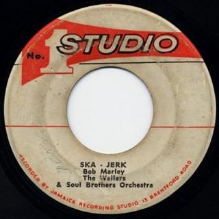 BOB MARLEY, THE WAILERS & THE SOUL BROTHERS ORCHESTRA - Ska Jerk (7