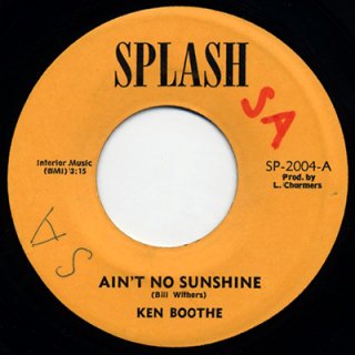 KEN BOOTHE - AIN'T NO SUNSHINE (7