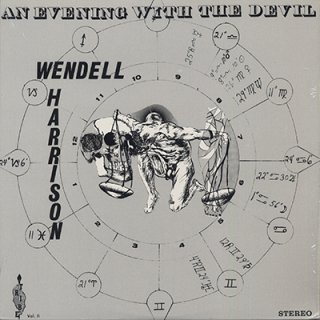 WENDELL HARRISON - AN EVENING WITH THE DEVIL (LP)