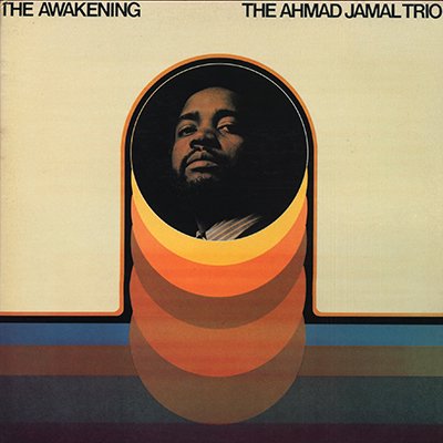 大名盤】Ahmad Jamal Trio The Awakening アナログ - 洋楽