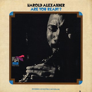 HAROLD ALEXANDER - ARE YOU READY? (LP)