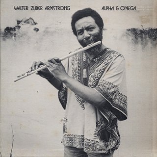 WALTER ZUBER ARMSTRONG - ALPHA & OMEGA (LP)