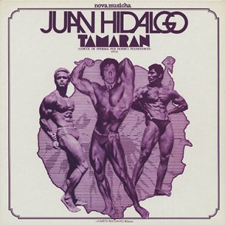 JUAN HIDALGO - TAMARAN (LP)