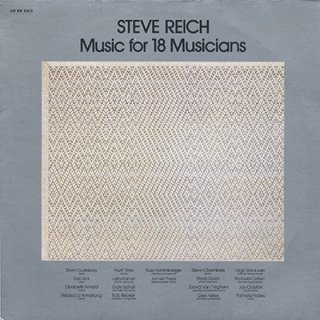 STEVE REICH - MUSIC FOR 18 MUSICIANS (LP)