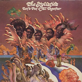 THE STYLISTICS - LET'S PUT IT ALL TOGETHER (LP)