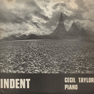 CECIL TAYLOR - INDENT (LP)