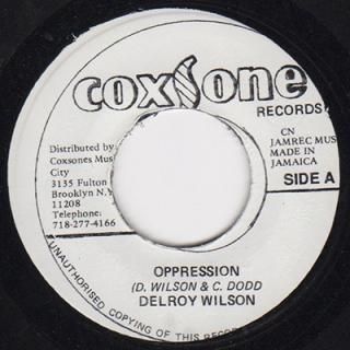 DELROY WILSON - OPPRESSION (7