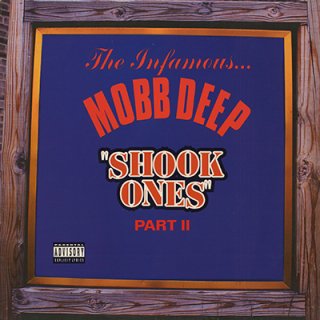 MOBB DEEP - SHOOK ONES PART 2 (12