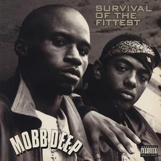 MOBB DEEP - SURVIVAL OF THE FITTEST (12