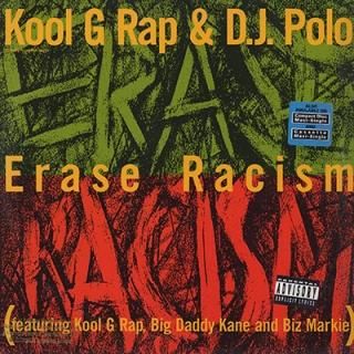 KOOL G RAP & DJ POLO - ERASE RACISM (12