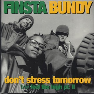 FINSTA BUNDY - DON'T STRESS TOMORROW (12