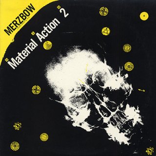 メルツバウ MERZBOW - MATERIAL ACTION 2 N.A.M (LP)