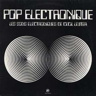CECIL LEUTER - POP ELECTRONIQUE (LP)