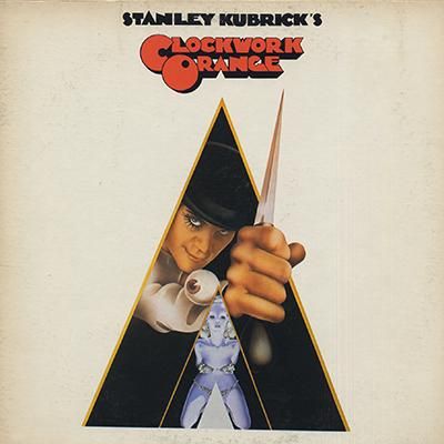 O.S.T. / 時計仕掛けのオレンジ A CLOCKWORK ORANGE (LP O.S.T. / 時計仕掛けのオレンジ A CLOCKWORK ORANGE (LP