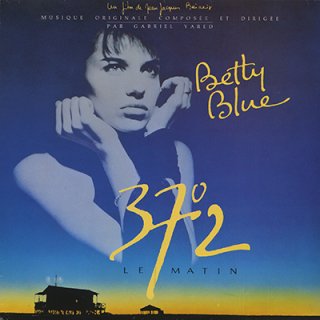 O.S.T. / ベティー・ブルー　BETTY BLUE (37°2 LE MATIN) (LP)