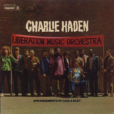 CHARLIE HADEN - LIBERATION MUSIC ORCHESTRA (LP) - BOURGEON records 