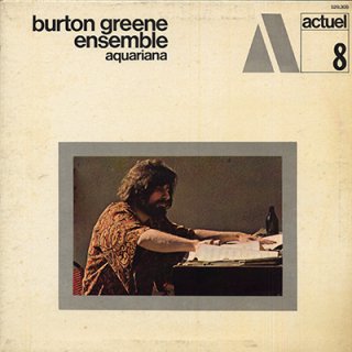 BURTON GREENE ENSEMBLE - AQUARIANA (LP)
