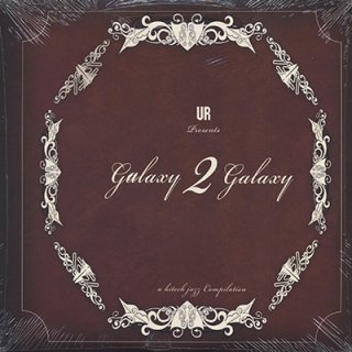 UR Presents GALAXY 2 GALAXY - A HITECH JAZZ COMPILATION (2LP)