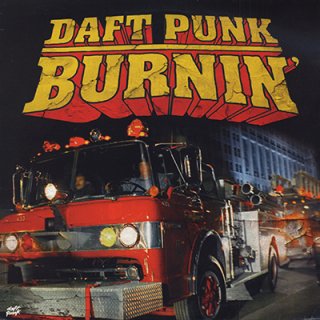 DAFT PUNK - BURNIN' (12