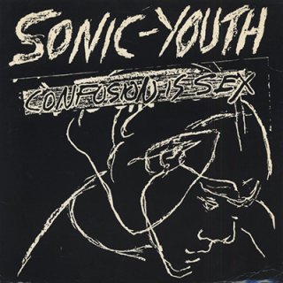 SONIC YOUTH - CONFUSION IS SEX (LP)