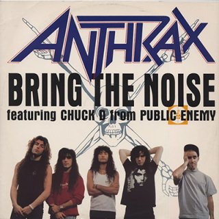 ANTHRAX - BRING THE NOISE (12