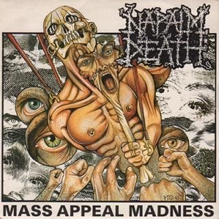 NAPALM DEATH - MASS APPEAL MADNESS (7