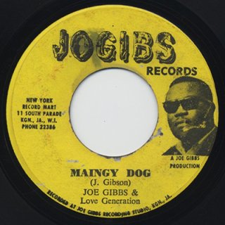 JOE GIBBS & LOVE GENERATION - MAINGY DOG / HOT DOG (7