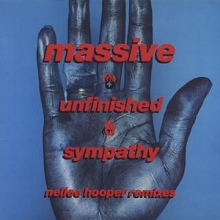 MASSIVE ATTACK - UNFINISHED SYMPATHY (NELLEE HOOPER REMIXES) (12